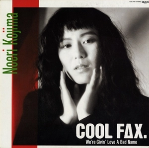 NOERI KOJIMA / 小島乃江里 / COOL FAX.