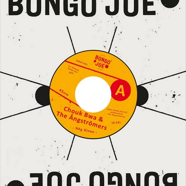 CHOUK BWA & THE ANGSTROMERS / シューク・ブワ & ジ・オングストローマーズ / NEG GINEN / OGOU BWE
