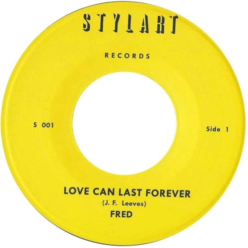 FRED (SOUL) / LOVE CAN LAST FOREVER
