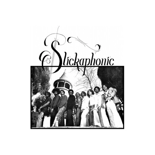SLICKAPHONIC / SLICKAPHONIC
