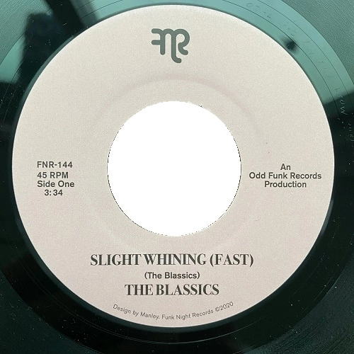 BLASSICS / ブラシックス / SLIGHT WHINING (FAST) / SLIGHT WHINING (SLOW)