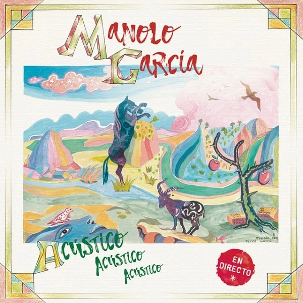 MANOLO GARCIA / マノーロ・ガルシア / ACUSTICO ACUSTICO ACUSTICO (EN DIRECTO)