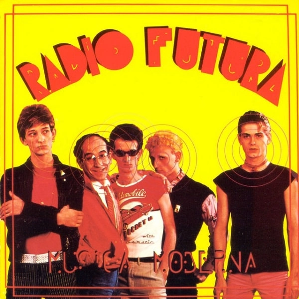 RADIO FUTURA / ラディオ・フトゥーラ / MUSICA MODERNA