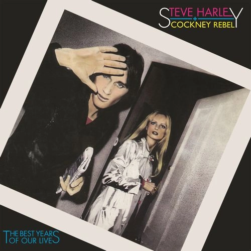 STEVE HARLEY & COCKNEY REBEL / スティーブ・ハーレイ・アンド・コックニー・レベル / THE BEST YEARS OF OUR LIVES [45TH ANNIVERSARY LIMITED EDITION] (2LP) / THE BEST YEARS OF OUR LIVES [45TH ANNIVERSARY LIMITED EDITION]