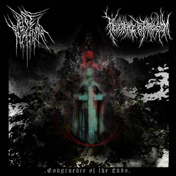 SPLIT (PESTILENGTH / REVERENCE TO PAROXYSM) / Congruence of the Ends