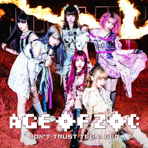 ZOC / AGE OF ZOC/DON'T TRUST TEENAGER
