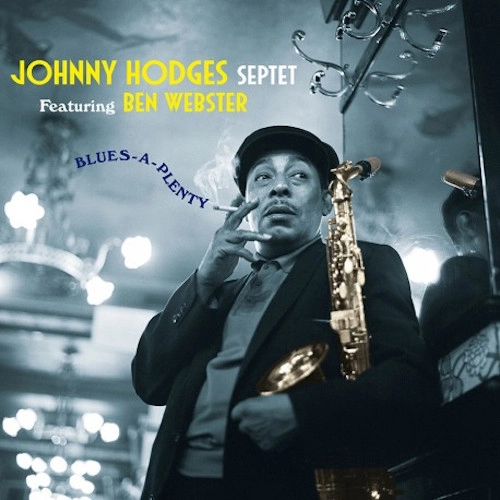JOHNNY HODGES / ジョニー・ホッジス / BLUES-A-PLENTY -HQ-