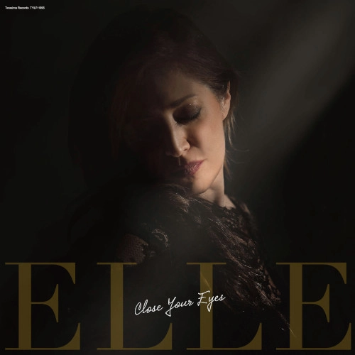 Elle(JAZZ) / エル / Close Your Eyes