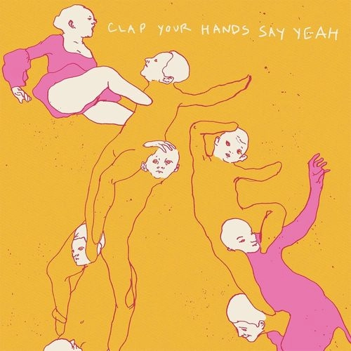 CLAP YOUR HANDS SAY YEAH / クラップ・ユア・ハンズ・セイ・ヤー / CLAP YOUR HANDS SAY YEAH (10TH ANNIVERSARY EDITION) / CLAP YOUR HANDS SAY YEAH (10TH ANNIVERSARY EDITION) (CD)