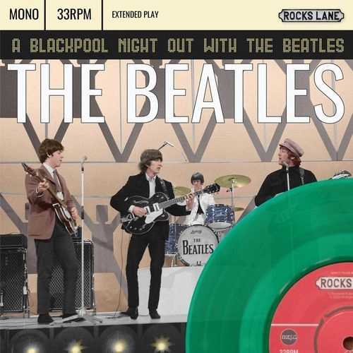 BEATLES / ビートルズ / A BLACKPOOL NIGHT OUT WITH THE BEATLES EP (7") / A BLACKPOOL NIGHT OUT WITH THE BEATLES EP