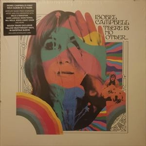 ISOBEL CAMPBELL / イザベル・キャンベル / THERE IS NO OTHER