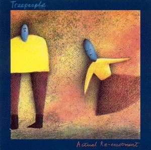 TREEPEOPLE / ツリーピープル / ACTUAL RE-ENACTMENT
