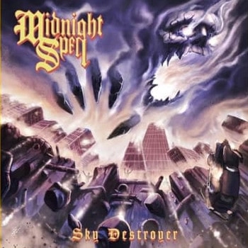 MIDNIGHT SPELL / SKY DESTROYER