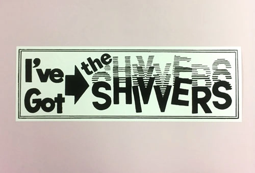 SHIVVERS / シバーズ / STICKER