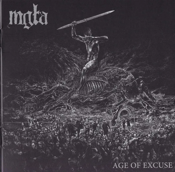 MGLA / AGE OF EXCUSE