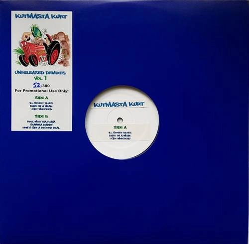 KUTMASTA KURT / UNRELEASED REMIXES VOL. 1
