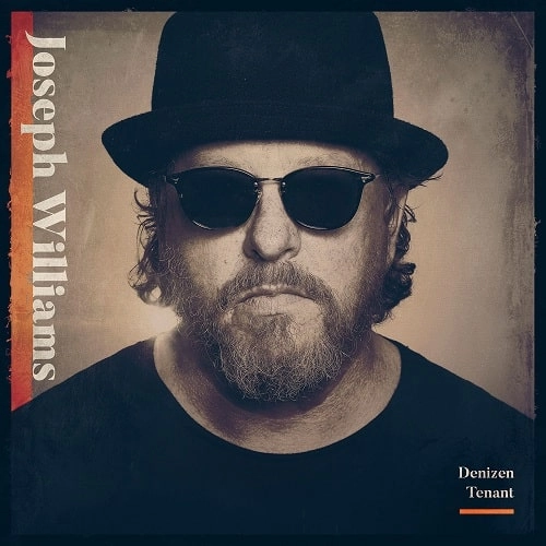 JOSEPH WILLIAMS / ジョセフ・ウィリアムズ / DENIZEN TENANT [CD] / DENIZEN TENANT