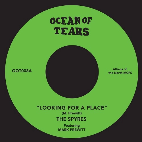 SPYRES (SOUL) / LOOKING FOR A PLACE / BABY, LET ME TAKE YOU HOME