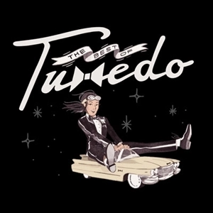 TUXEDO (MAYER HAWTHORNE & JAKE ONE) / THE BEST OF TUXEDO