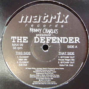 DEFENDER (TECHNO) / CLOSER