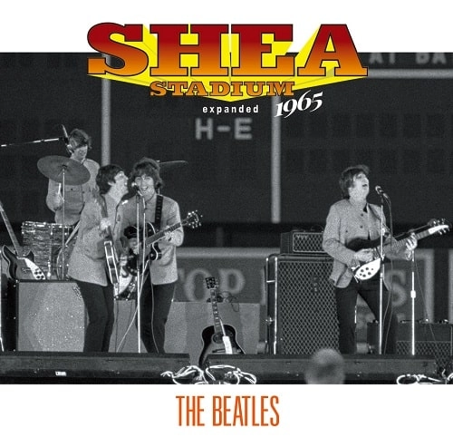 BEATLES / ビートルズ / シェイ･スタジアム 1965 エクスパンデッド / SHEA STADIUM 1965 expanded