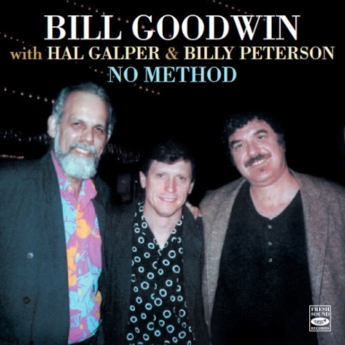 BILL GOODWIN / ビル・グッドウィン / No Method