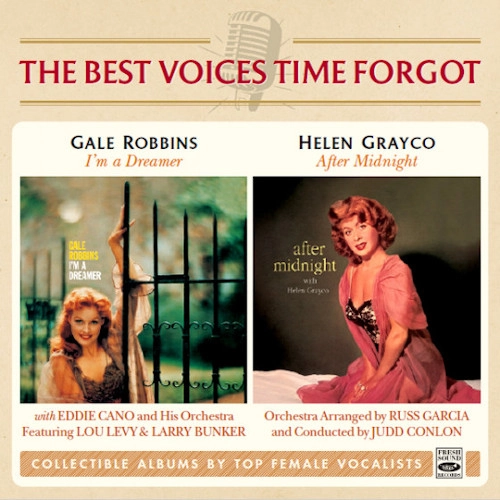 GALE ROBBINS & HELEN GRAYCO / I'M A DREAMER & AFTER MIDNIGHT