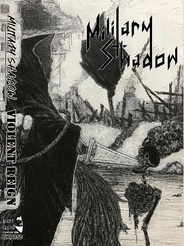 MILITARY SHADOW / VIOLENT REIGN (CASSETTE)