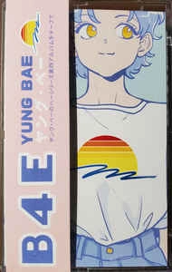 YUNG BAE / ヤング・ベー / B4E