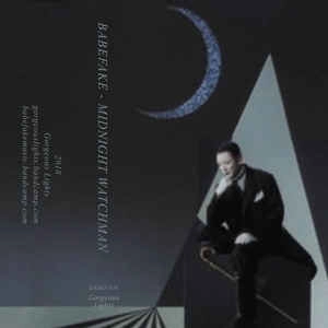 BABEFAKE / MIDNIGHT WATCHMAN
