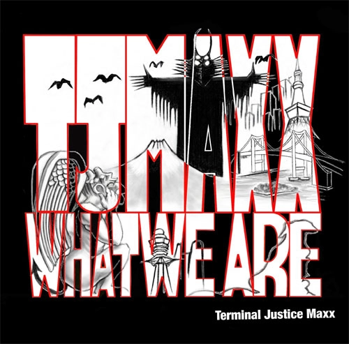 T.J.MAXX / What We Are