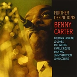 BENNY CARTER / ベニー・カーター / ファーザー･ディフィニションズ / FURTHER DEFINITIONS