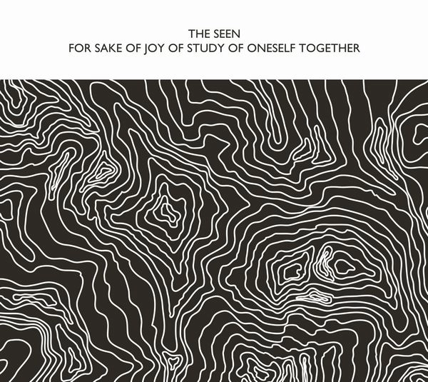 SEEN / FOR SAKE OF JOY OF STUDY OF ONESELF TOGETHER (CD) / FOR SAKE OF JOY OF STUDY OF ONESELF TOGETHER
