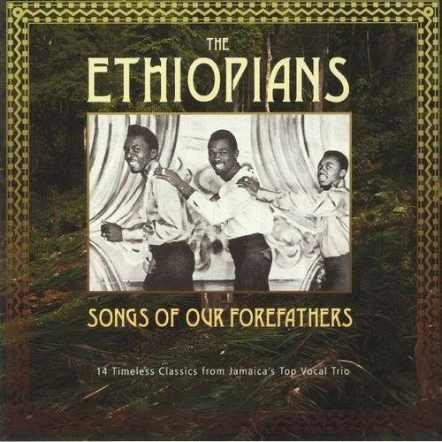 ETHIOPIANS / エチオピアンズ / SONGS OF OUR FOREFATHERS / SONGS OF OUR FOREFATHERS 