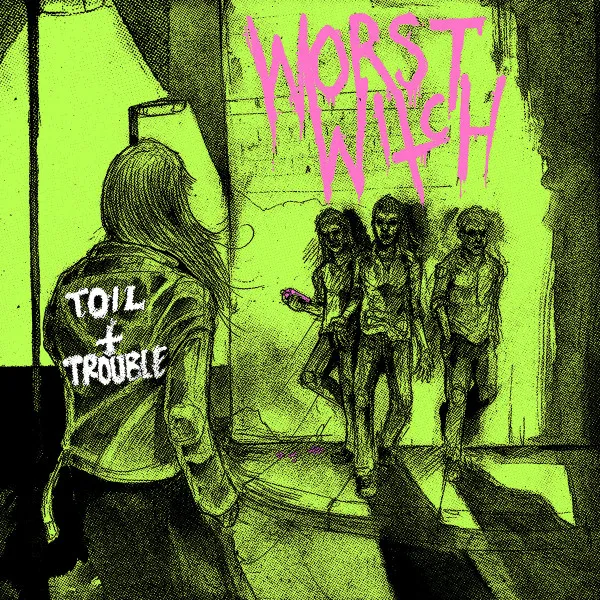 WORST WITCH / TOIL AND TROUBLE