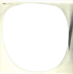WILCO / ウィルコ / ODE TO JOY