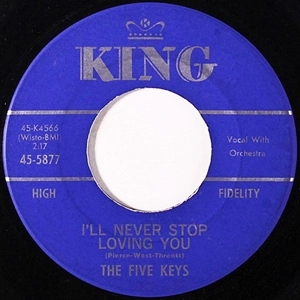FIVE KEYS / ファイブ・キーズ / I'LL NEVER STOP LOVING YOU