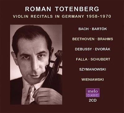 ROMAN TOTENBERG / ロマン・トーテンベルク / VIOLIN RECITALS IN GERMANY 1958-1970 (2CD)