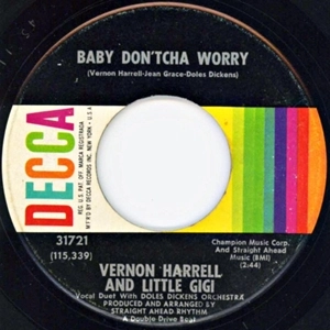 VERNON HARRELL / BABY DON'TCHA WORRY / ALL THAT'S GOOD