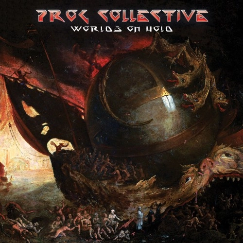THE PROG COLLECTIVE / ザ・プログ・コレクティヴ / WORLDS ON HOLD: 180g LIMITED VINYL