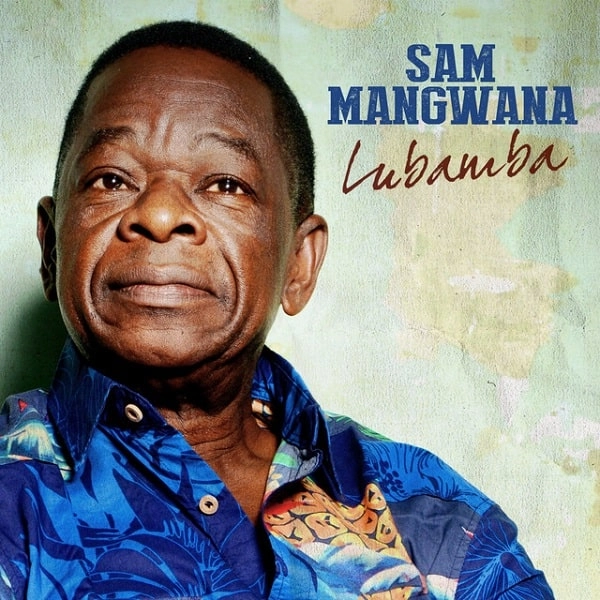 SAM MANGWANA / サム・マングワナ / LUBAMBA