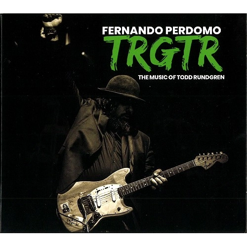 FERNANDO PERDOMO / フェルナンド・ペルドモ / TRGTR
