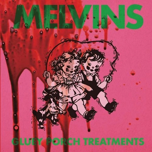 MELVINS / メルヴィンズ / GLUEY PORCH TREATMENTS (LP) / GLUEY PORCH TREATMENTS