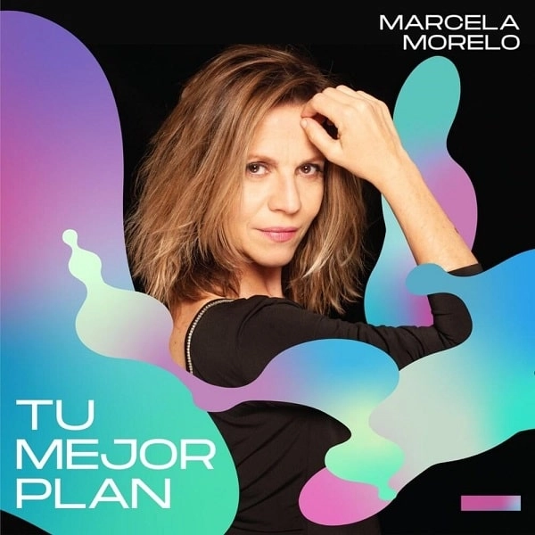 MARCELA MORELO / マルセラ・モレーロ / TU MEJOR PLAN