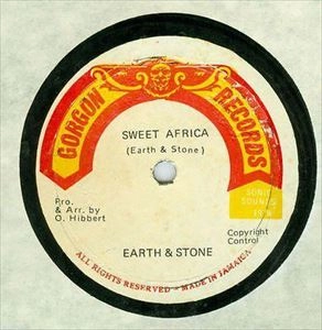 EARTH AND STONE / SWEET AFRICA / DANCE WITH ME