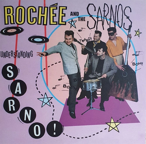 ROCHEE AND THE SARNOS / ロシェアンドザサーノス / UNDERSTANDING SARNO (LP/COLOR)