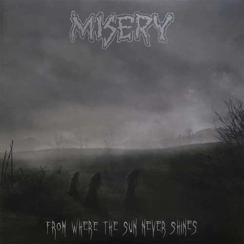 MISERY / ミザリー / FROM WHERE THE SUN NEVER SHINES (2LP/SPLATTER VINYL)