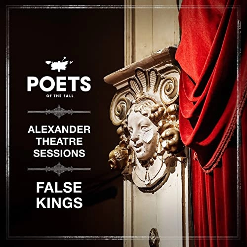 POETS OF THE FALL / ポエッツ・オブ・ザ・フォール / ALEXANDER THEATRE SESSIONS