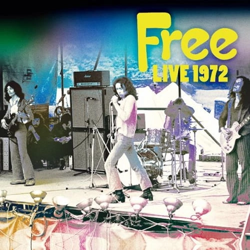 FREE / フリー / ライヴ･イン･UK 1972