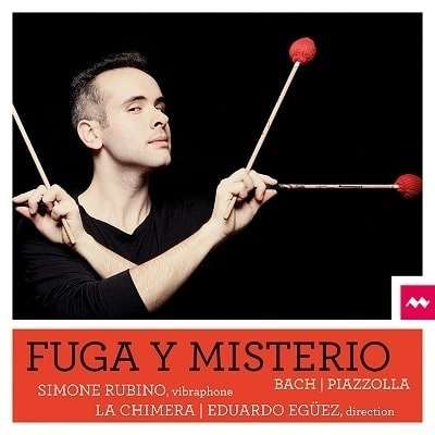 SIMONE RUBINO / シモーネ・ルビーノ / FUGA Y MISTERIOSO - BACH & PIAZZOLLA
